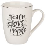 Teach Love Inspire Black and White Ceramic Mug