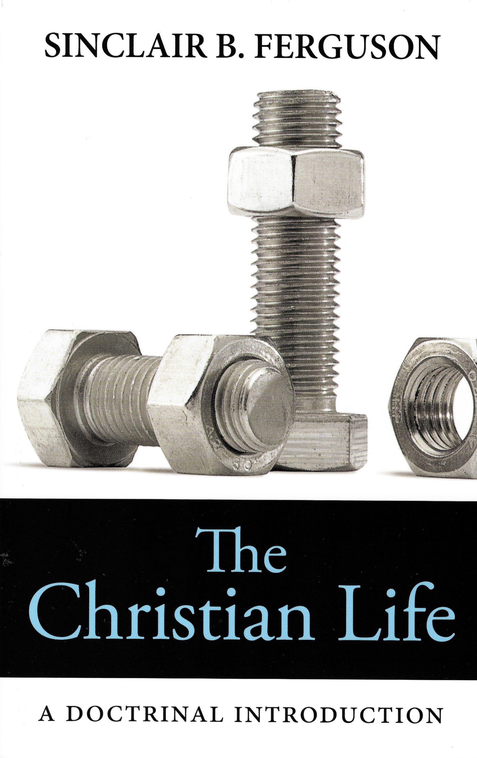 The Christian Life