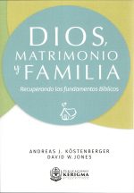 Dios, Matrimonio y Familia