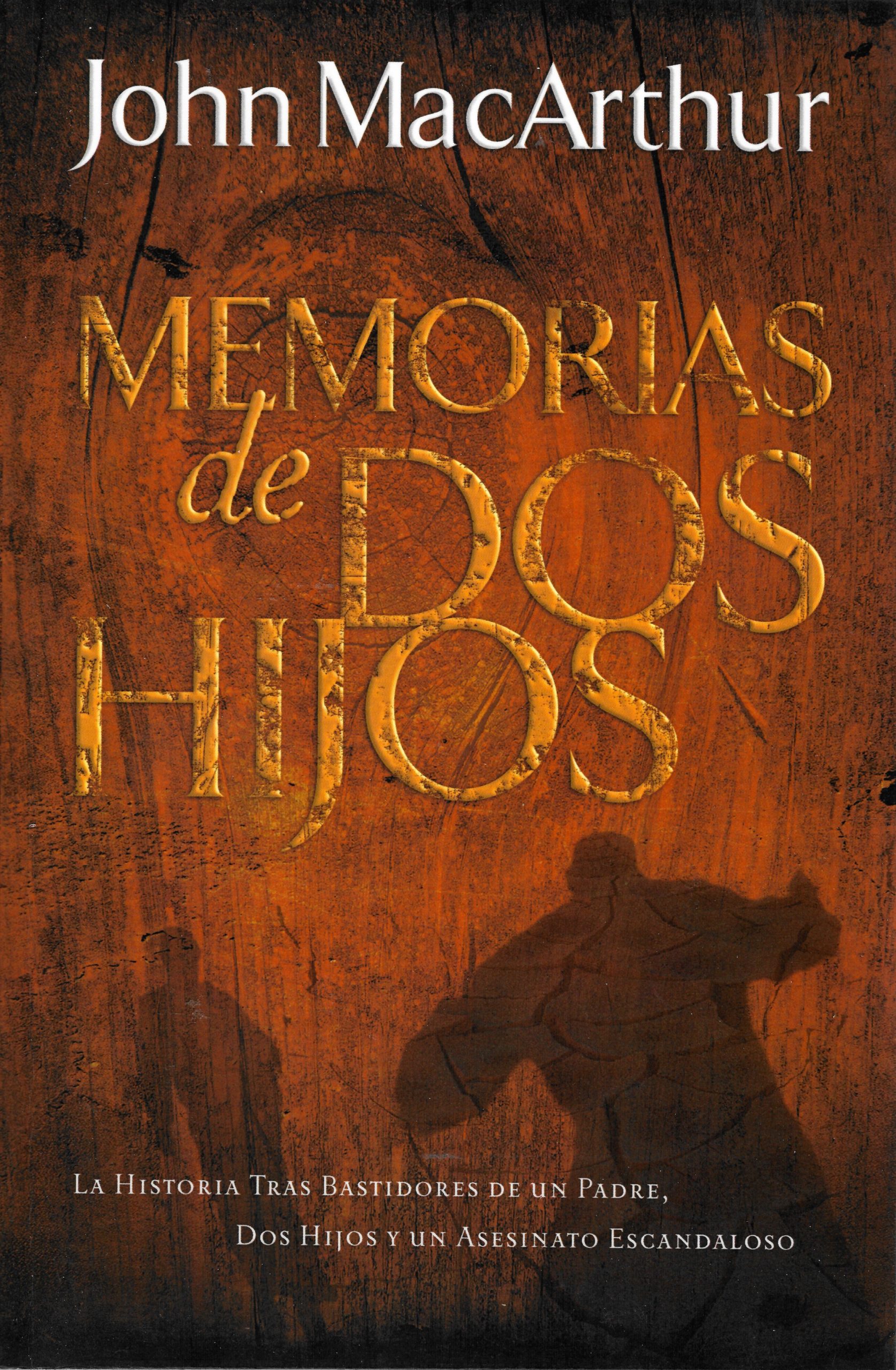 Memorias de Dos Hijos