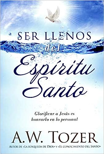 Ser llenos del Espíritu santo