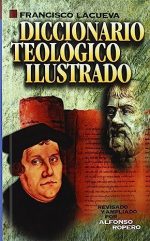 Diccionario Teológico Ilustrado