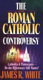 The Roman Catholic Controversy