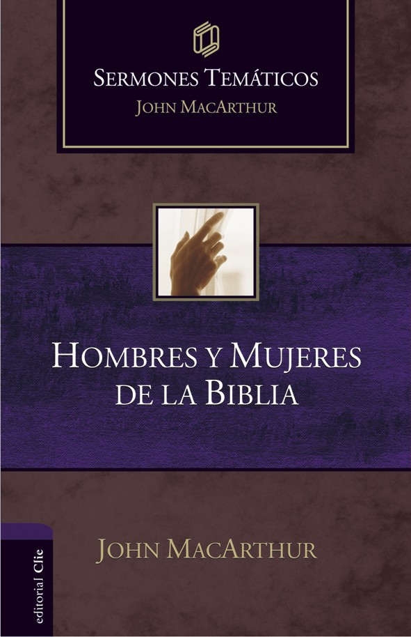 HOMBRES Y MUJERES DE LA BIBLIA