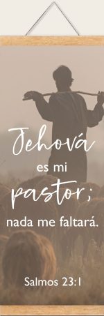 Pergamino Jehová es mi Pastor; Salmos 23:1