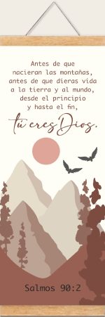 Pergamino Tú Eres Dios; Salmos 90:2