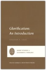Glorification: An Introduction