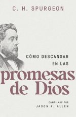 Cómo descansar en las promesas de Dios