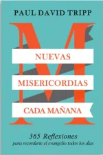 Nuevas misericordias cada mañana