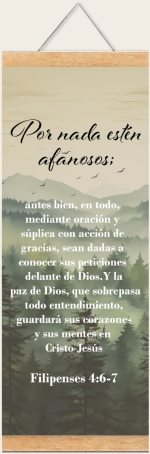 Pergamino Por Nada Estén Afanosos; Filipenses 4:6-7