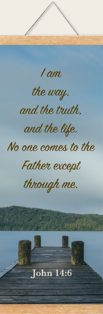 Scroll I Am The Way; John 14:6