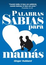 Palabras Sabias para Mamás