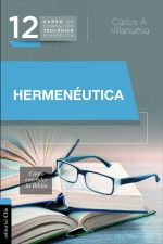 CURSO DE FORMACIÓN TEOLÓGICA EVANGÉLICA: HERMENÉUTICA