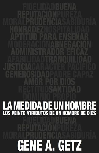 La medida de un hombre