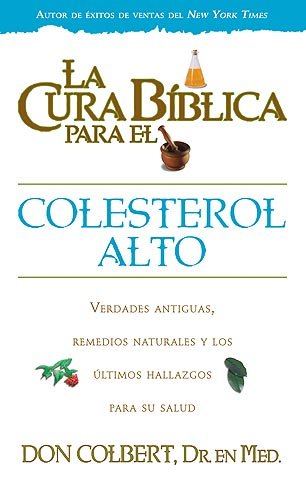 Cura Biblica Para Colesterol Alto (Libro de Bolsillo)