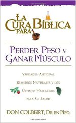 La Cura Biblica Para Perder Peso (Libro de Bolsillo)