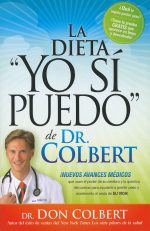 La Dieta "Yo Si Puedo" De Dr. Colbert