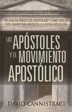 Los Apostoles Y El Movimiento Emergente Apostolico