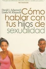 Como Hablar Con Tus Hijos De Sexualidad