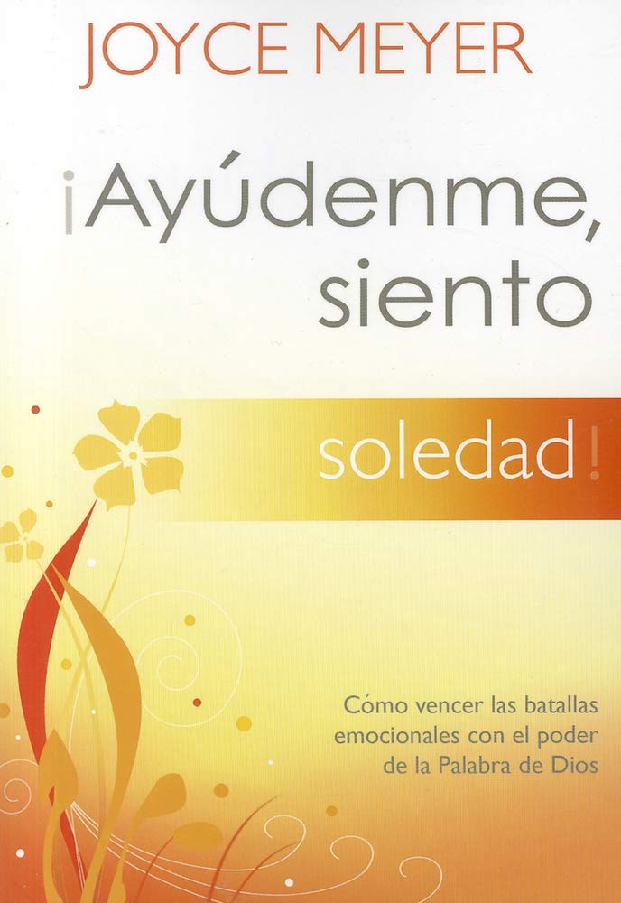¡Ayúdenme, siento soledad! (Libro de Bolsillo)