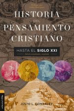Historia del pensamiento cristiano hasta el siglo XXI Edición actualizada y ampliada